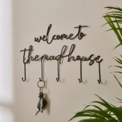 Welcome To The Madhouse Wire Key Hooks